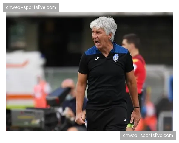 赛前发布：亚特兰大主帅加斯佩里尼确认将沿用三中卫体系，强调翼卫前插。